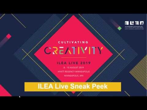 ILEA LIVE 2019 TO FOCUS ON CREATIVITY AND LEADERSHIP