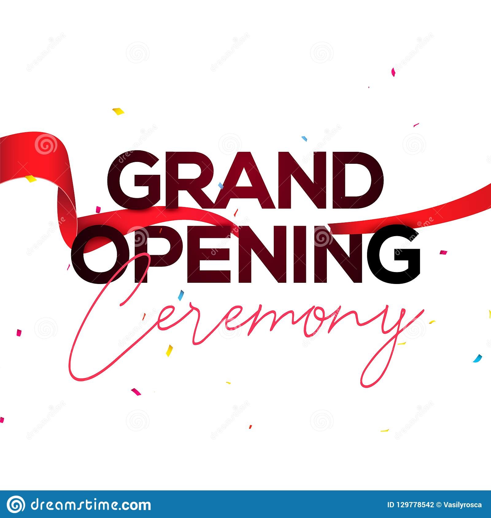 Works need to be done for a grand opening ceremony